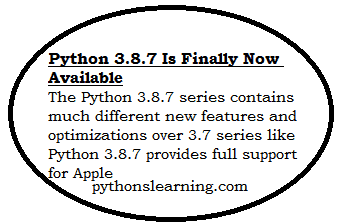 Python 3.8.7 Is Finally Now Available