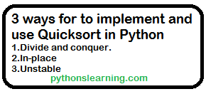 How to implement and use Quicksort in Python